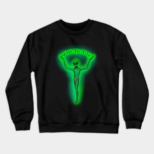 Funny alien wtf quote Crewneck Sweatshirt